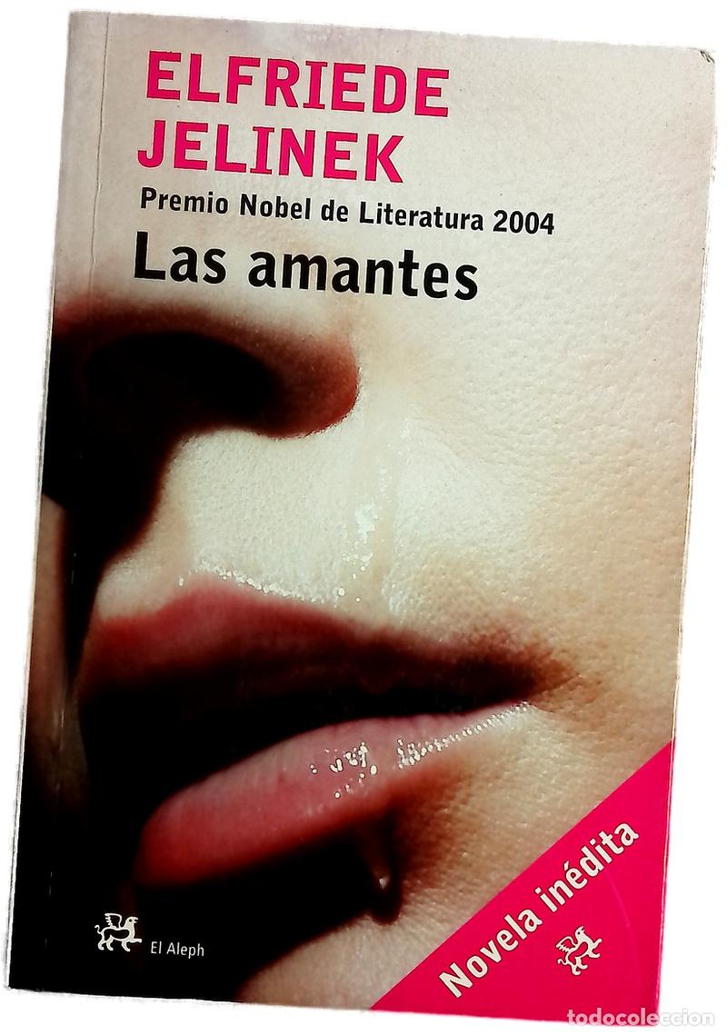 Libros: Las amantes - Jelinek, Elfriede