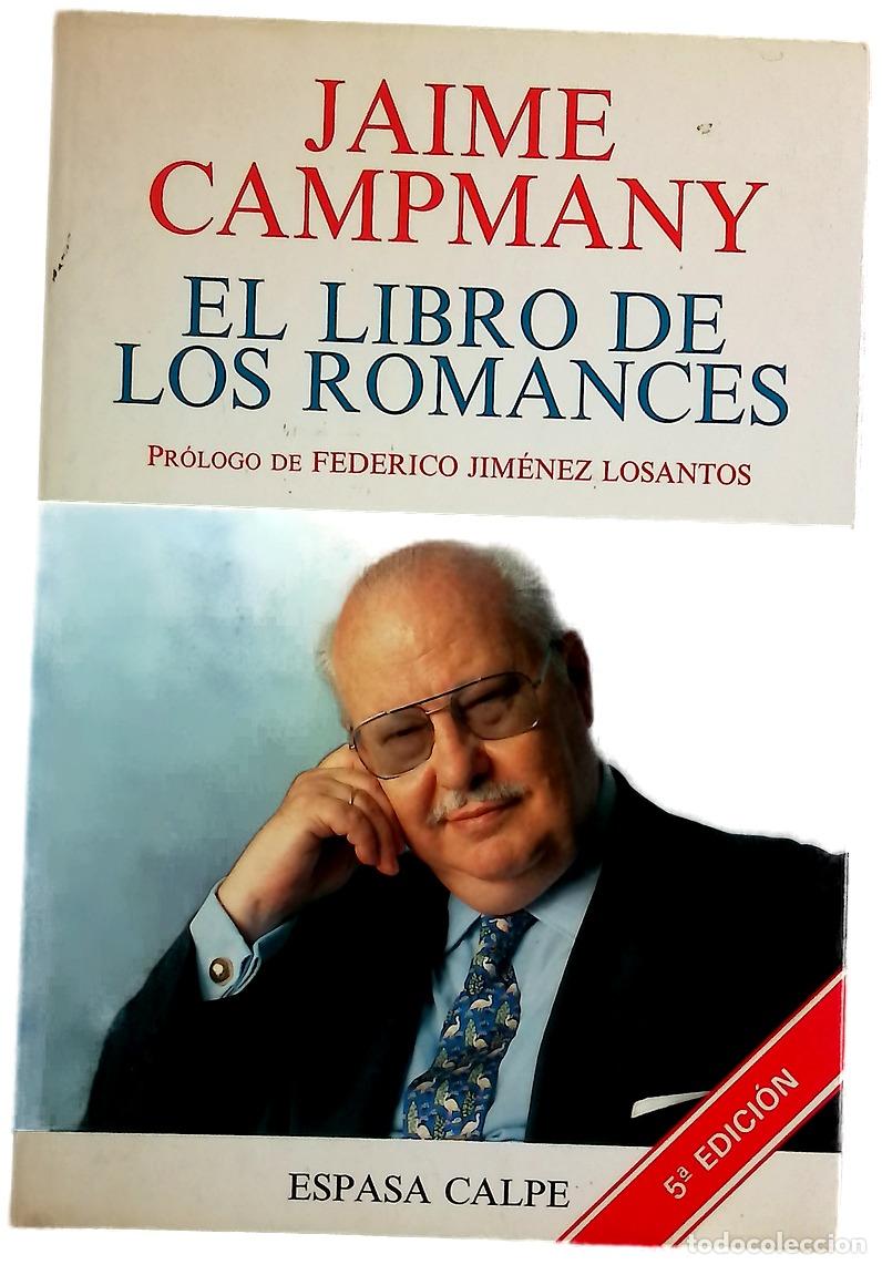 Libros: El libro de los romances - Campmany, Jaime