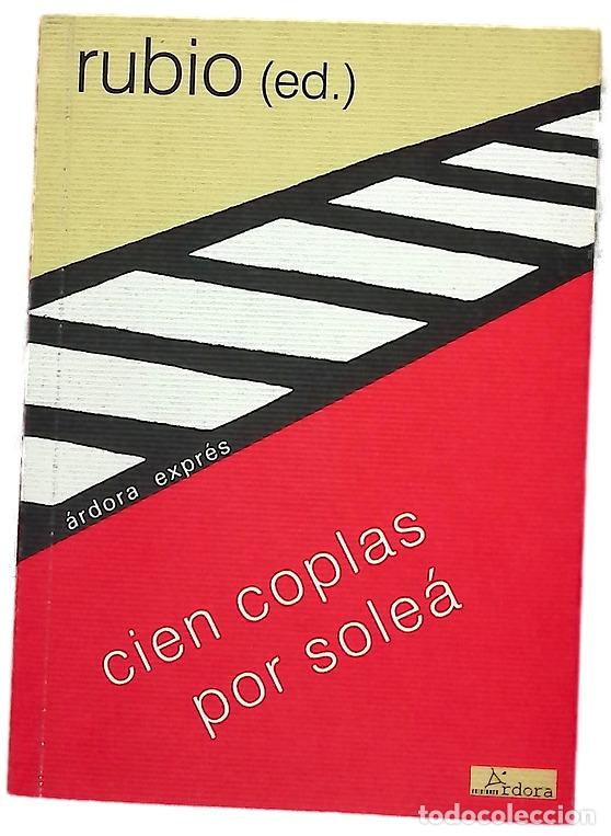 Libros: Cien coplas por sole&aacute; - Rubio, Jos&eacute; Mar&iacute;a