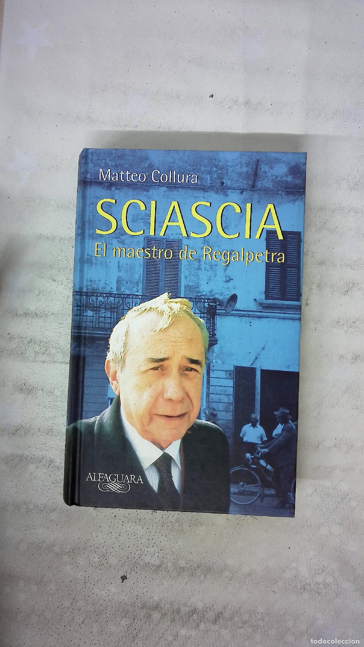 Libros: Sciascia, el maestro de Regalpetra