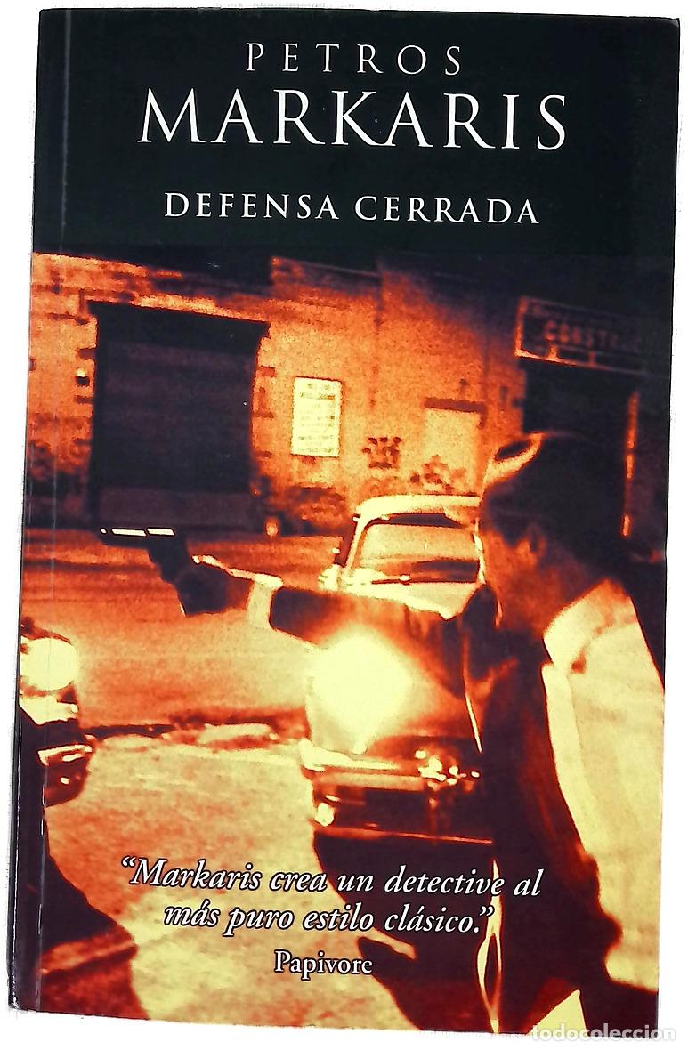 Libros: Defensa cerrada - Markaris, Petros