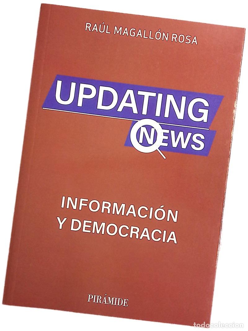 Libros: Updating news : informaci&oacute;n y democracia