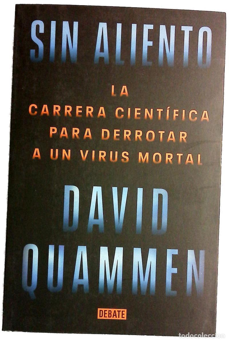 B&uuml;cher: Sin aliento : la carrera cient&iacute;fica para derrotar a un virus mortal