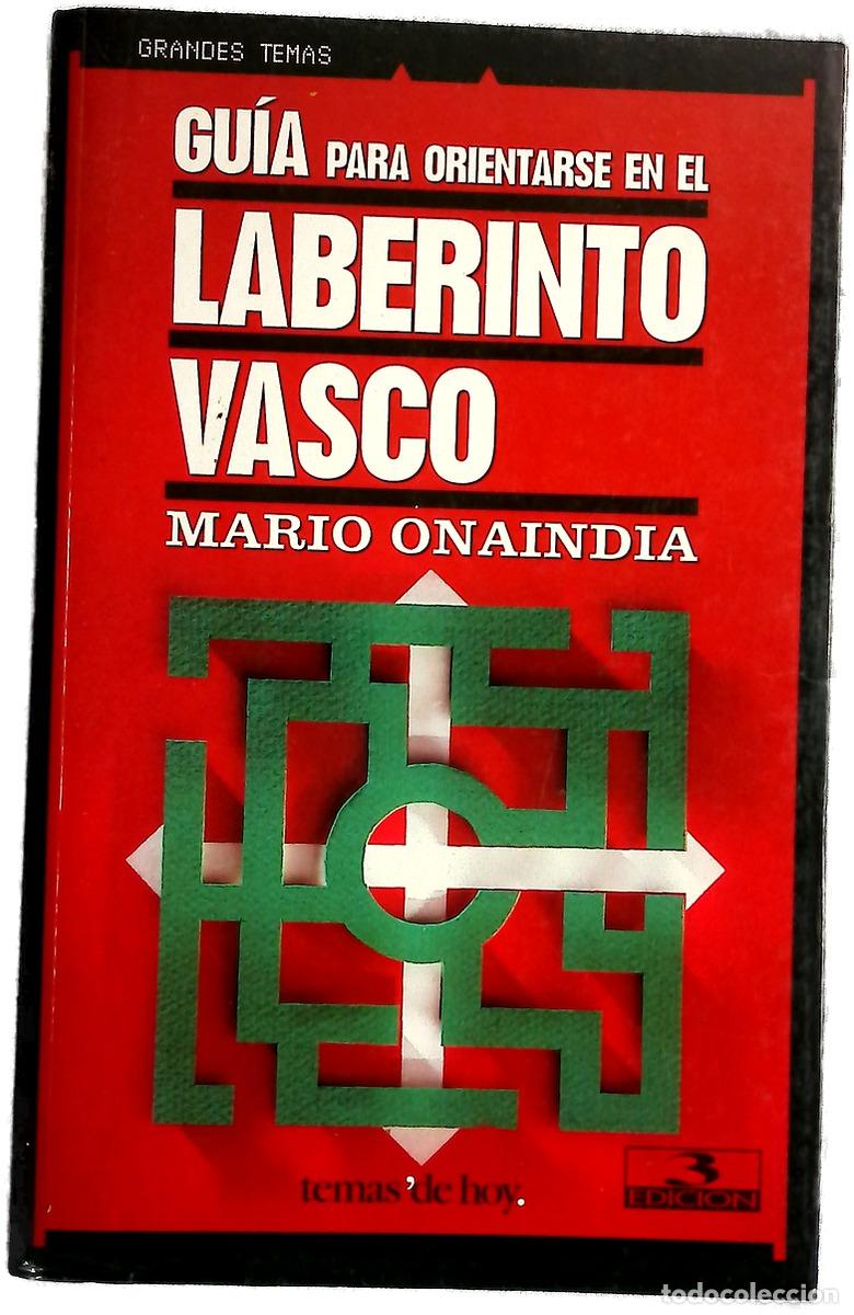 books: Gu&iacute;a para orientarse en el laberinto vasco