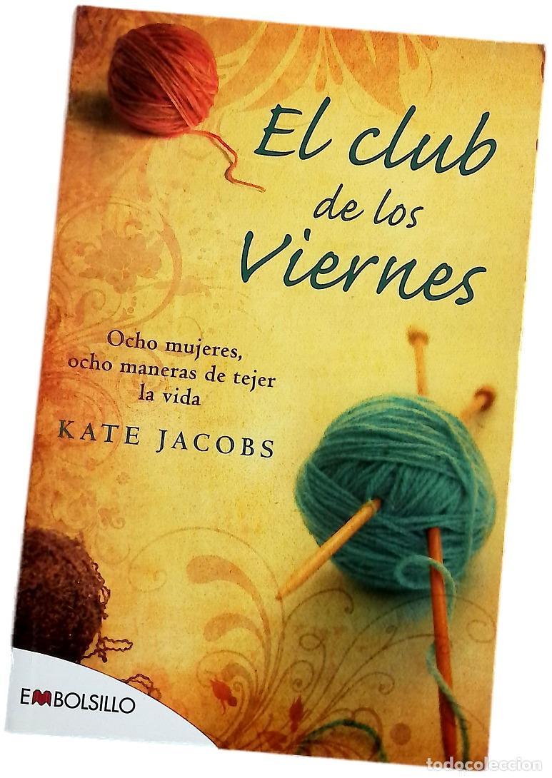 Libros: El club de los Viernes - Kate Jacobs
