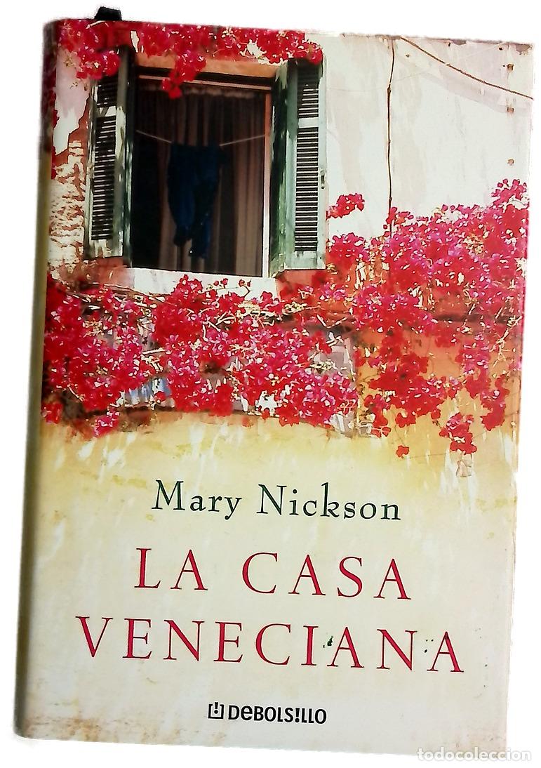 Libros: La casa veneciana - Nickson, Mary