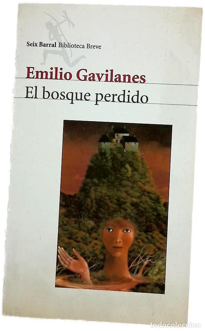 Libros: El bosque perdido - Gavilanes, Emilio