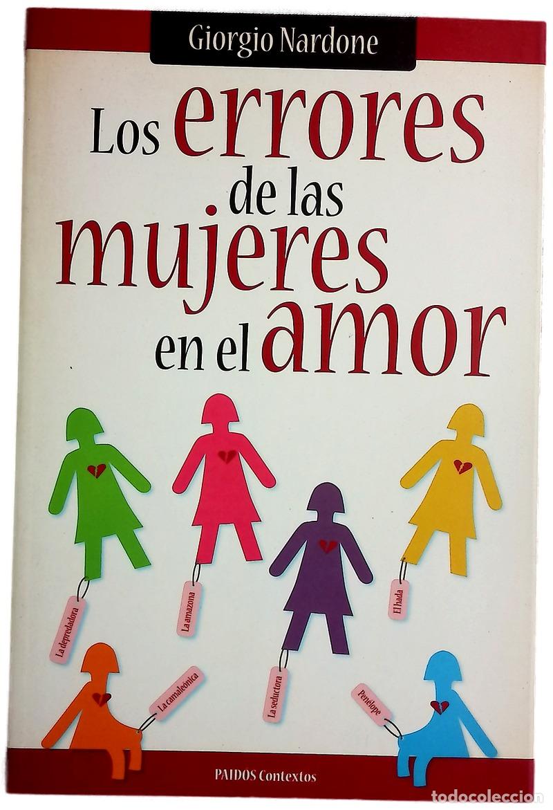Libros: Los errores de las mujeres (en el amor) el enga&ntilde;o de los guiones sentimentales