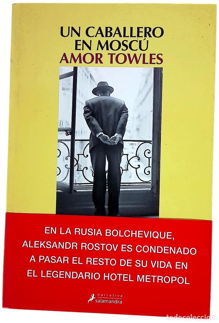 Livros em segunda m&atilde;o: Un caballero en Mosc&uacute; - Towles, Amor; Rovira Ortega, Gemma