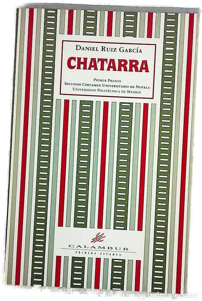 Livros em segunda m&atilde;o: Chatarra - Ruiz Garc&iacute;a, Daniel