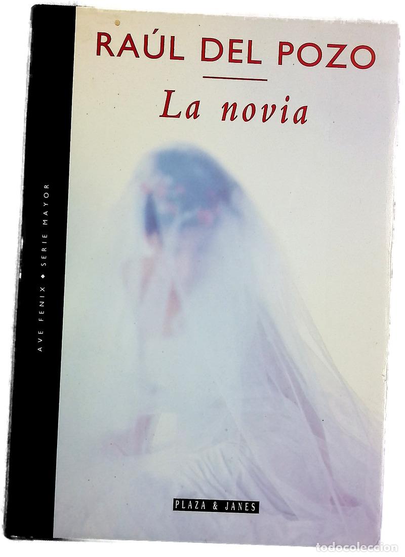 Livros em segunda m&atilde;o: La novia - Pozo, Ra&uacute;l del