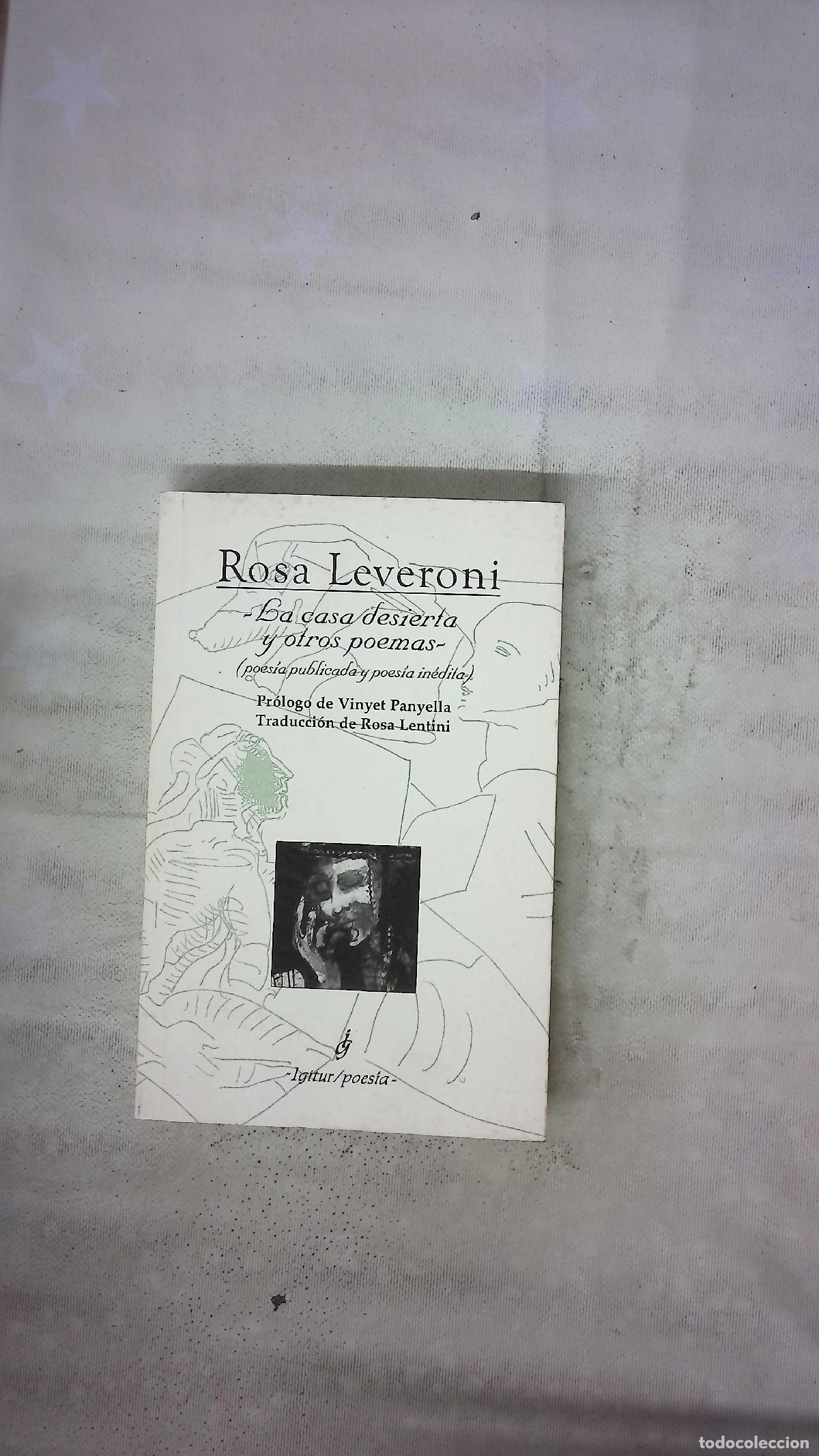 Libri di seconda mano: La casa desierta y otros poemas