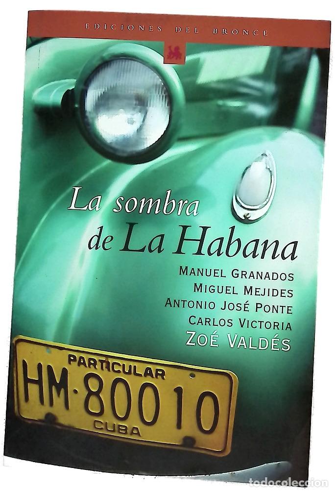 Libri di seconda mano: La sombra de La Habana - Victoria, Carlos; Hasson, Liliane