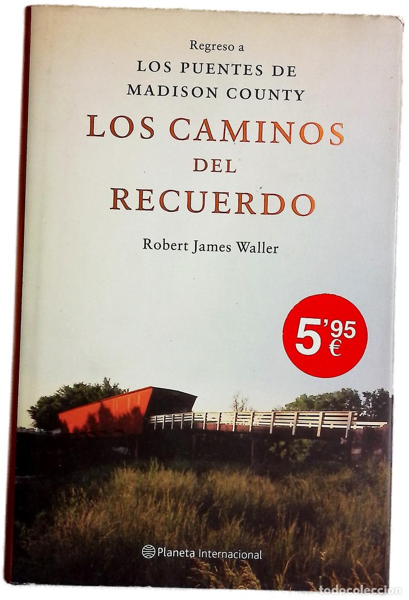 Libri di seconda mano: Los caminos del recuerdo - Waller, Robert