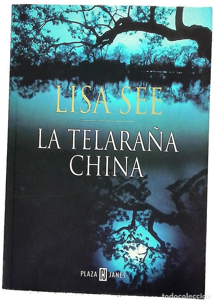 Livres: La telara&ntilde;a china - See, Lisa