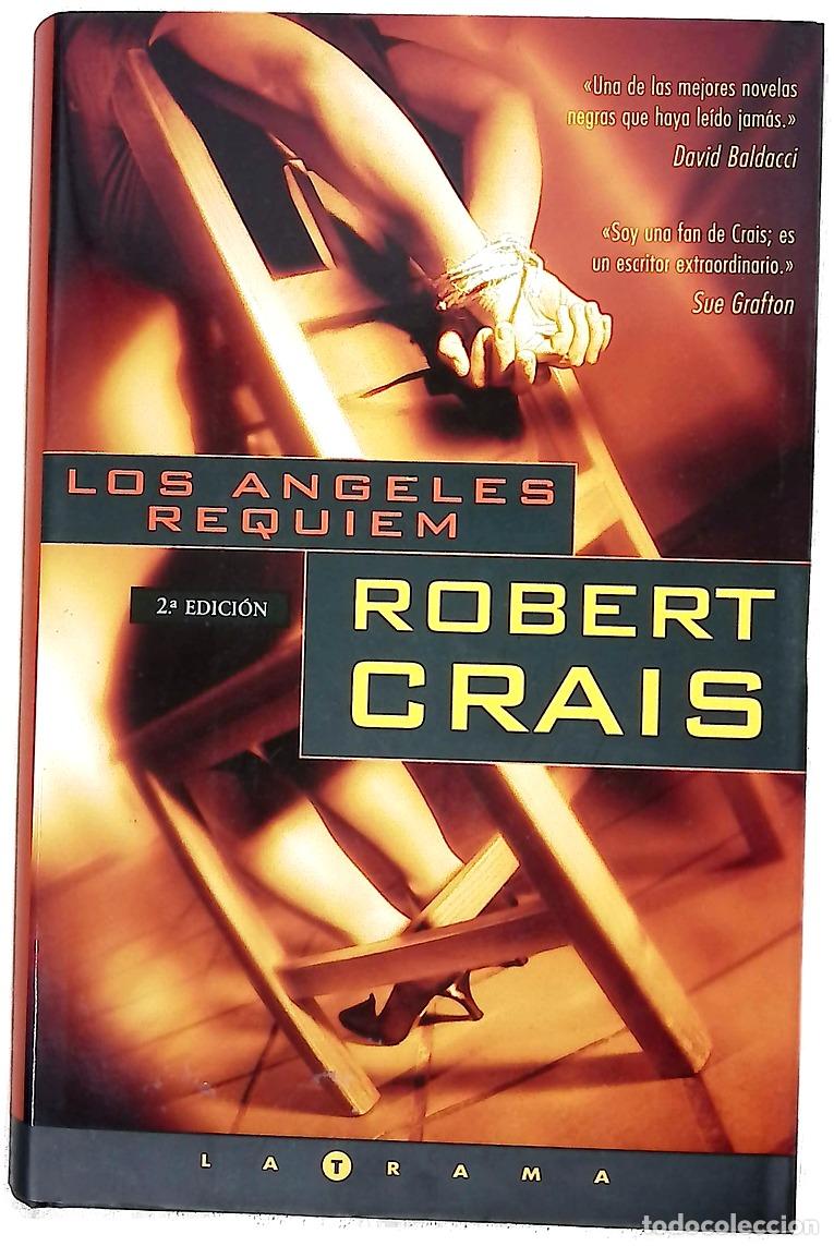 Libros: Los &aacute;ngeles r&eacute;quiem - Crais, Robert
