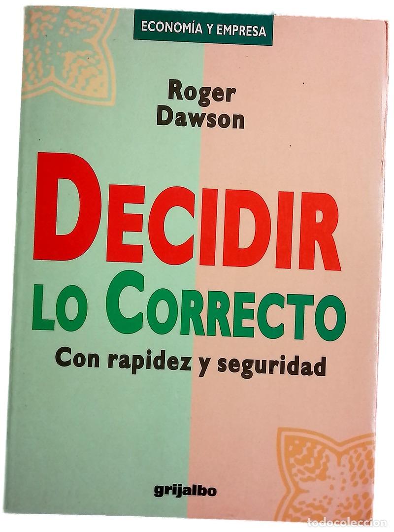 Libros: Decidir lo correcto con rapidez y seguridad