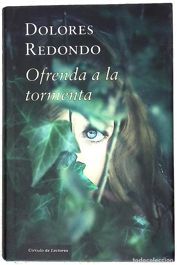 Libros: Ofrenda a la tormenta - Redondo, Dolores