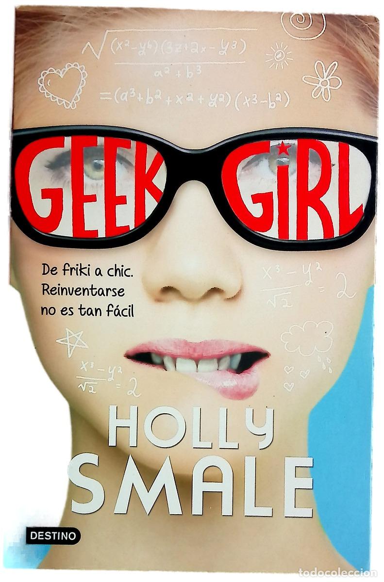 Livros em segunda m&atilde;o: Geek girl - Smale, Holly; Valero Mous, Patricia