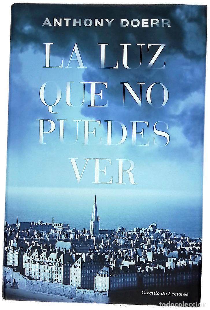 Livros em segunda m&atilde;o: La luz que no puedes ver - Doerr, Anthony; C&aacute;ceres, Carmen M; Barba, Andr&eacute;s