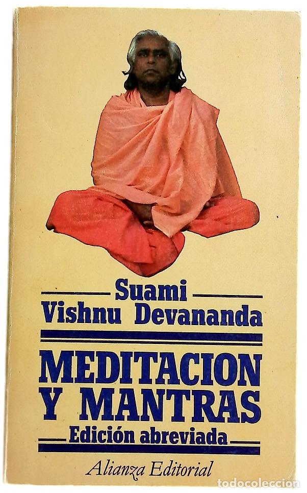 Libros: Meditaci&oacute;n y mantras - Vishnudevananda; Sivayiotir Mayananda, Suami