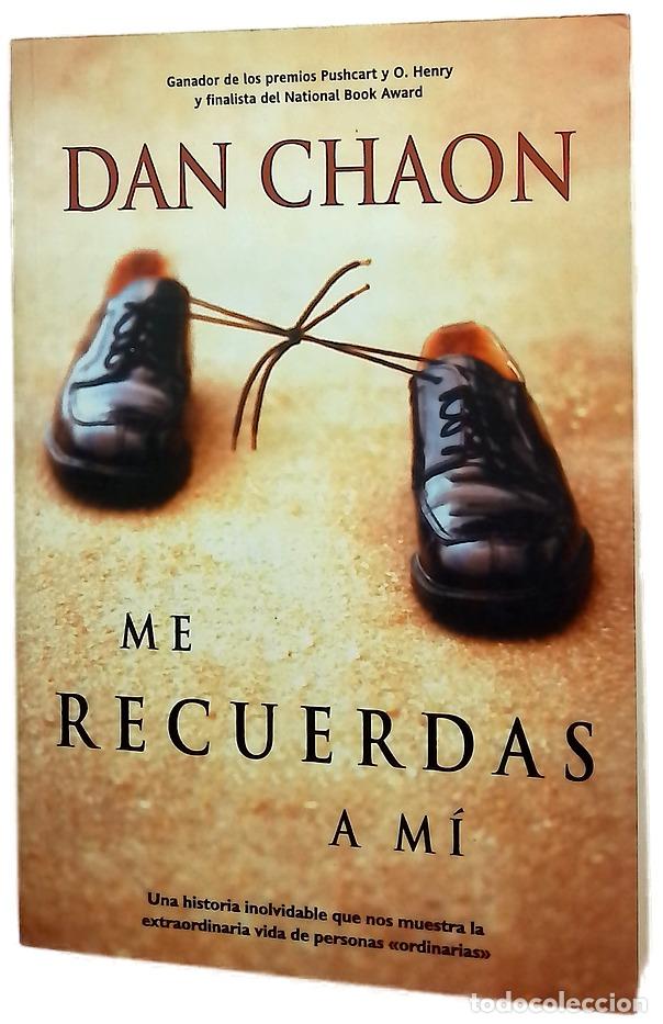 Libros: Me recuerdas a m&iacute; - Chaon, Dan