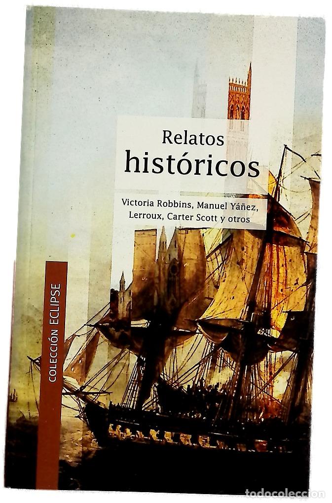 Libros: Relatos hist&oacute;ricos - Robbins, Victoria