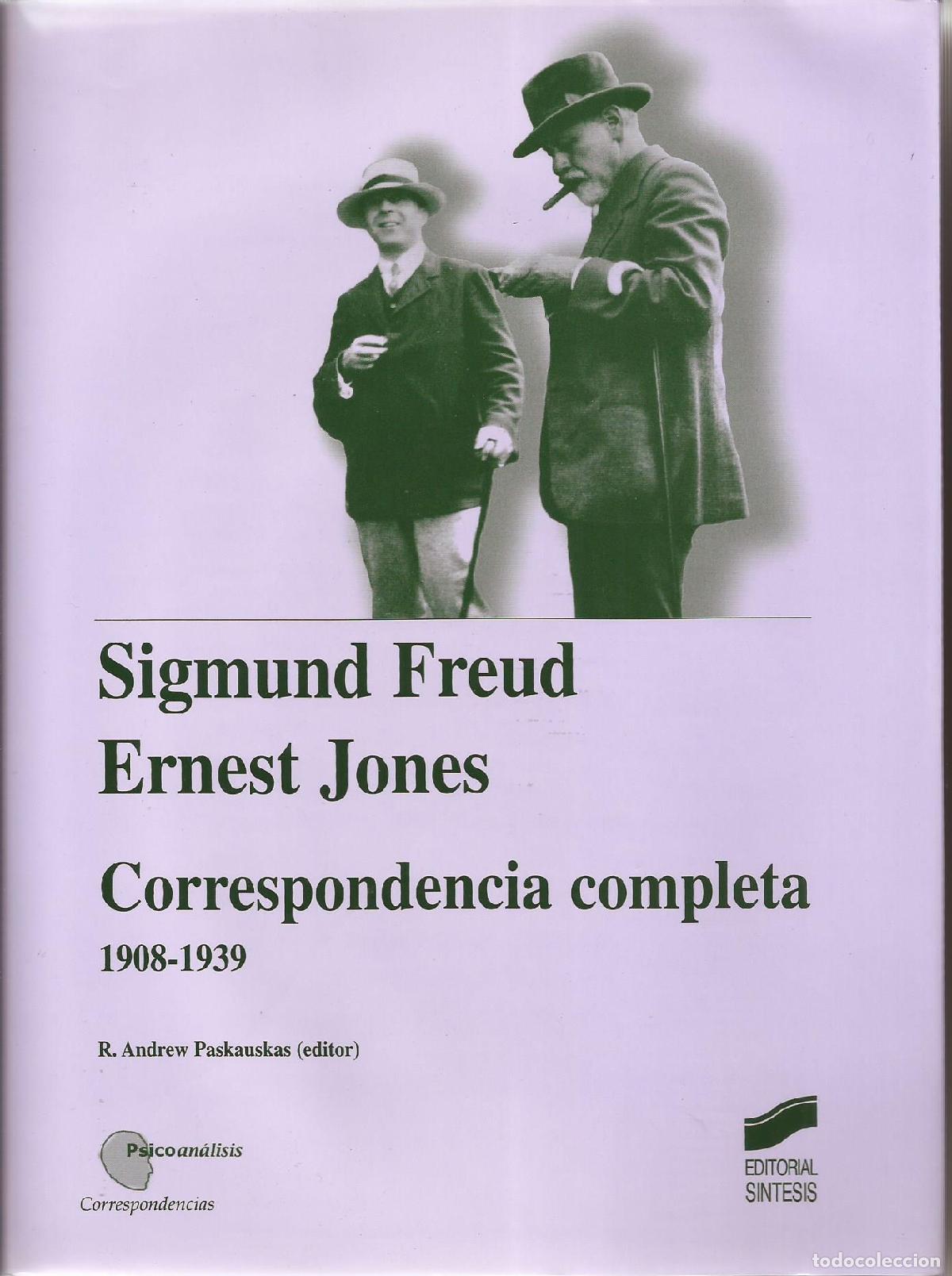 Libros: Correspondencia completa 1908-1939 - Sigmund Freud; Ernest Jones
