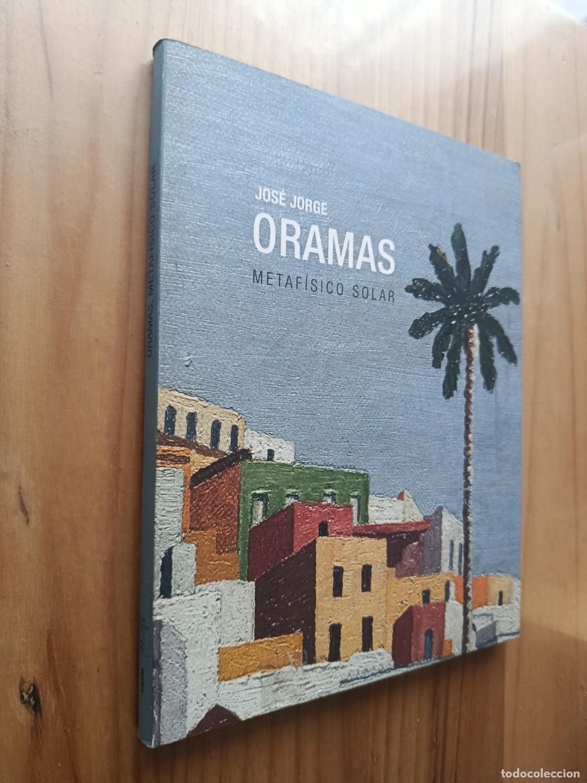 Libros: METAF&Iacute;SICO SOLAR - JOS&Eacute; JORGE ORAMAS
