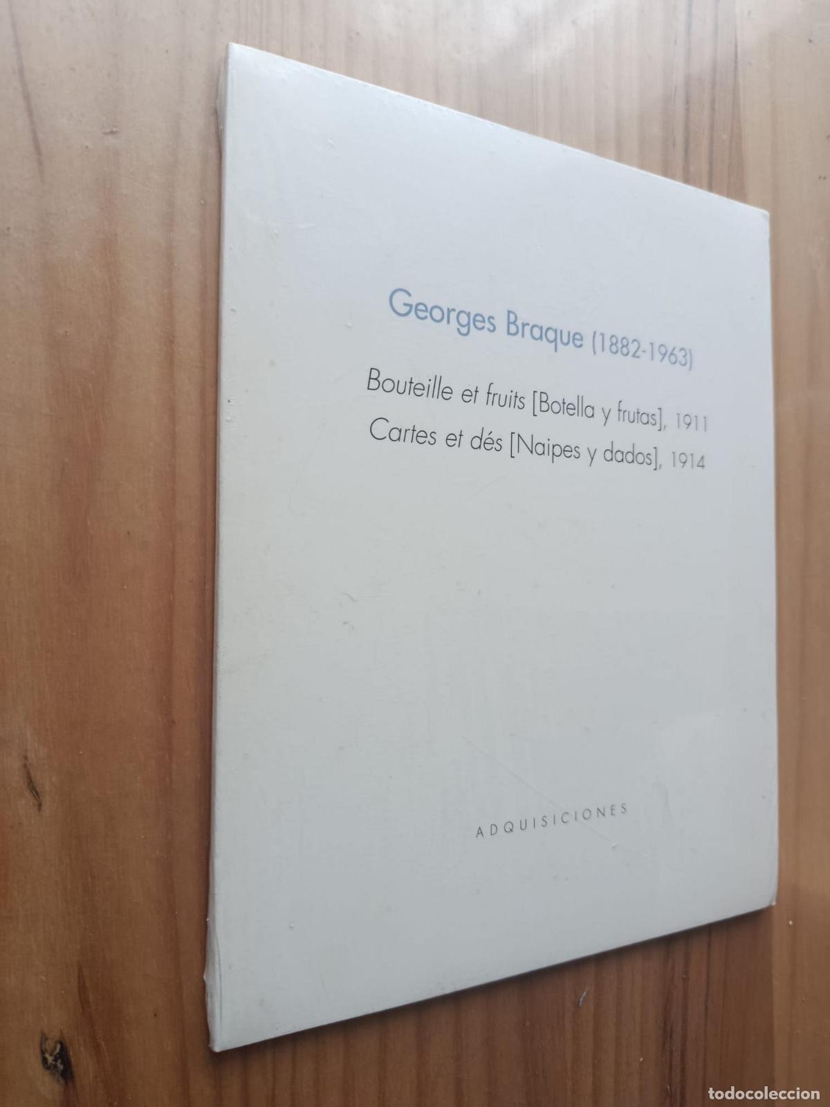 Libros: GEORGES BRAQUE (1882-1963). Bouteille et fruits (1911) / Cartes et d&eacute;s (1914). (Adquisiciones, 2005)