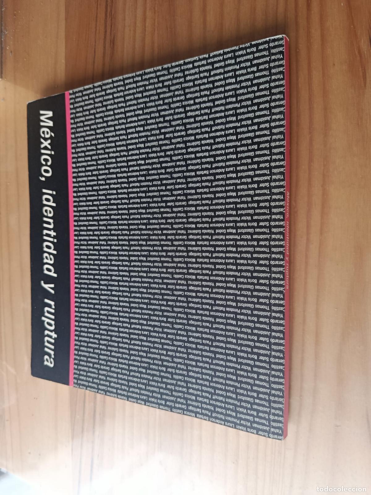 Libros: M&eacute;xico, identidad y ruptura - VVAA