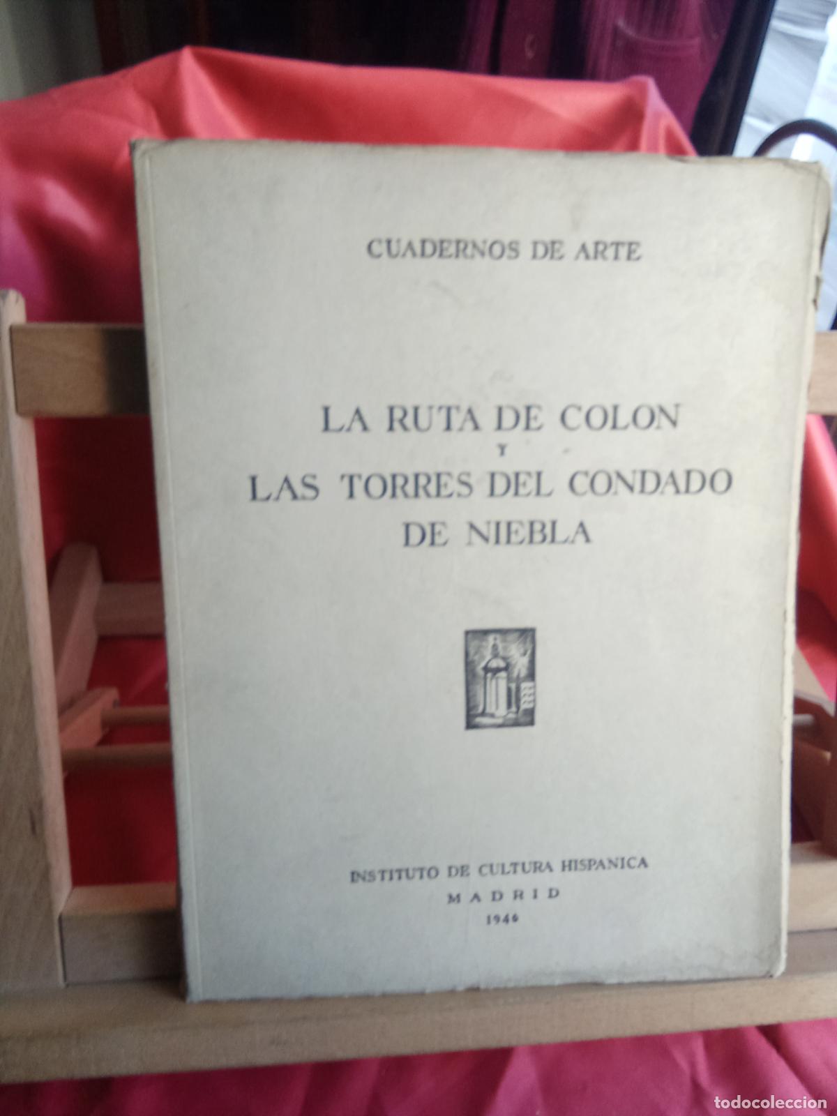 Libros: Cuadernos de arte: La ruta de Colon y las torres del condando de niebla BA.1429