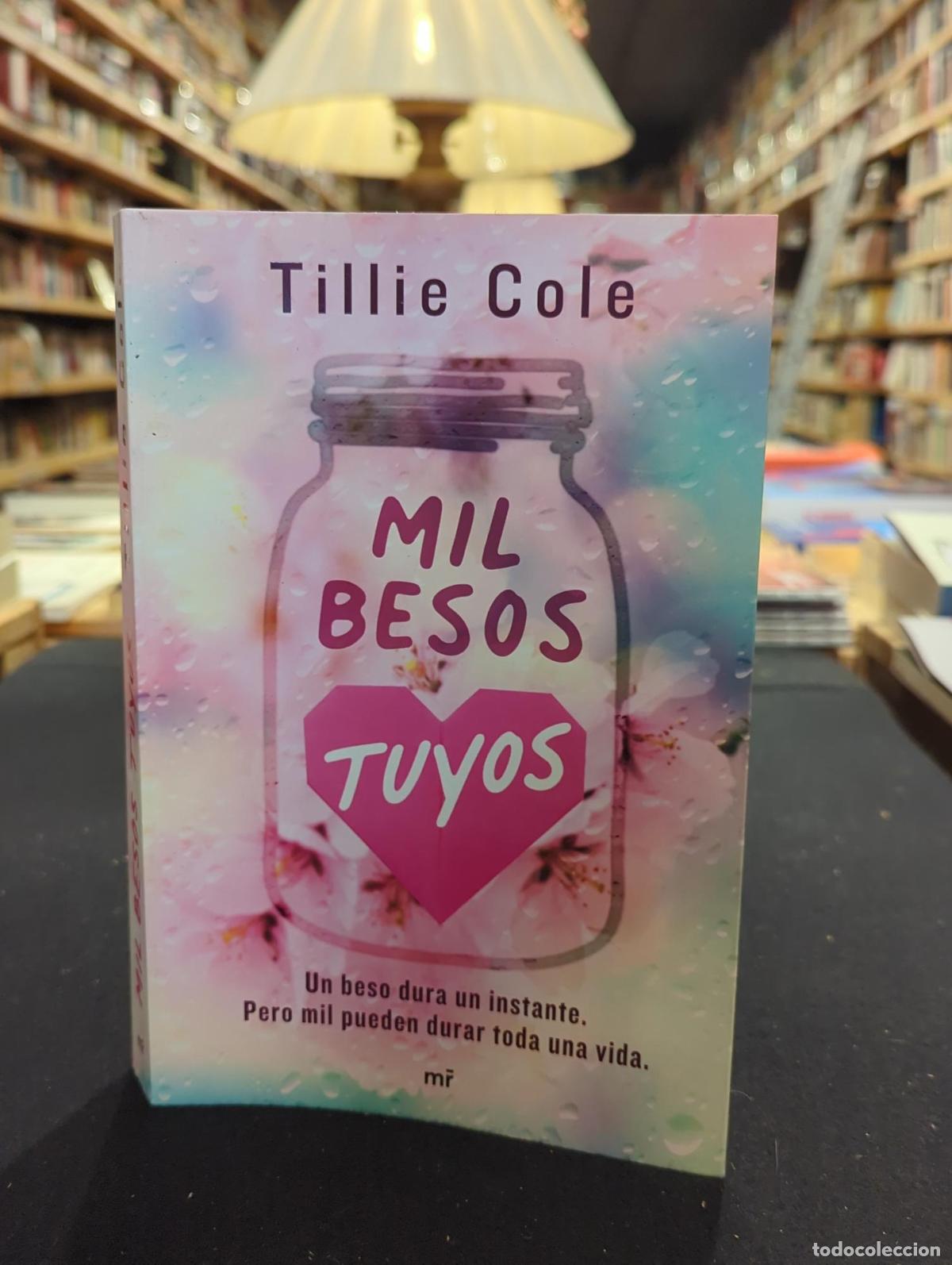 Libri di seconda mano: Mil besos tuyos - Tillie Cole