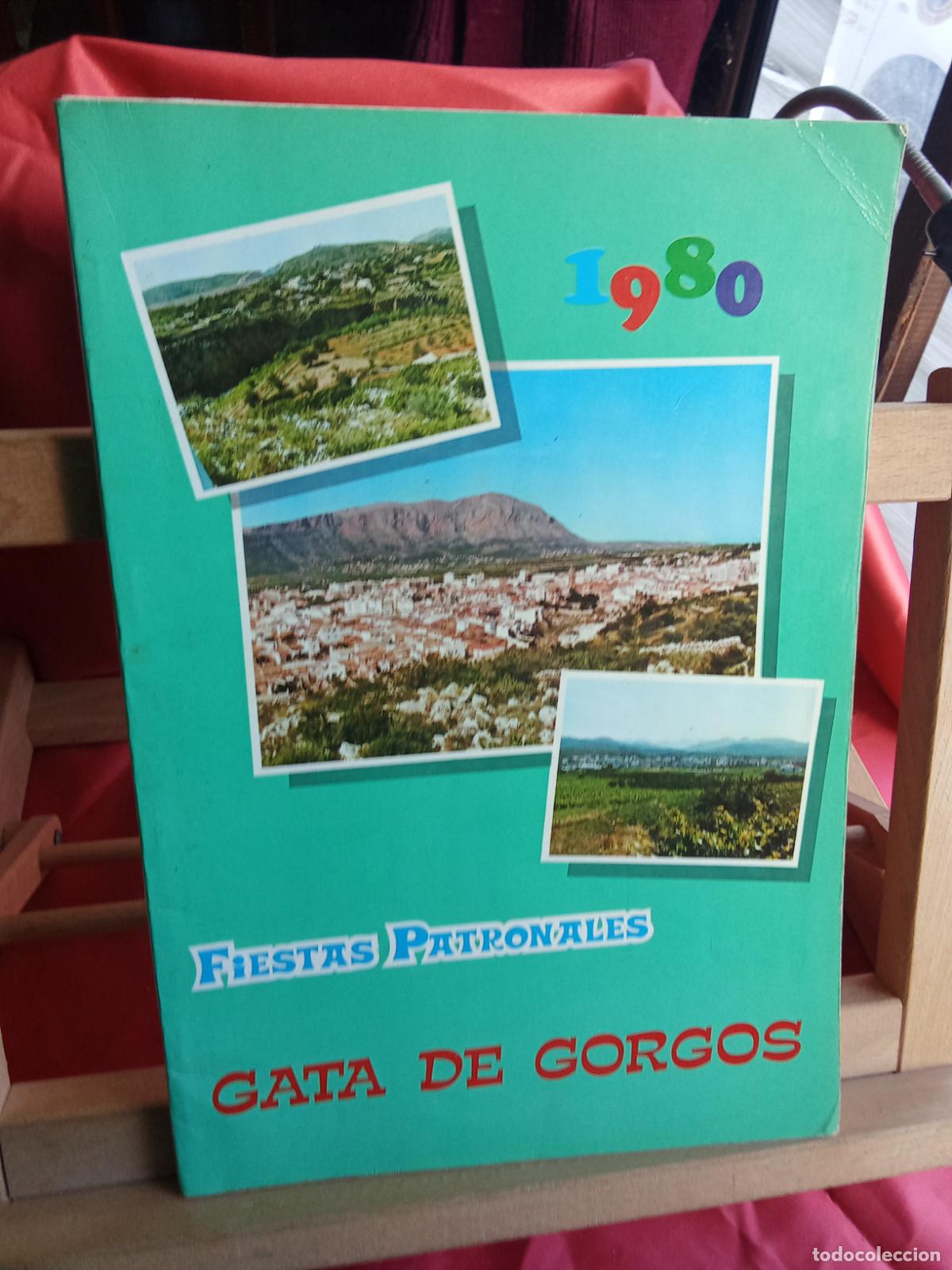 Libros: Fiestas patronales Gata de Gorgos 1980 Q.1078 (foto alcalde recordatorio)