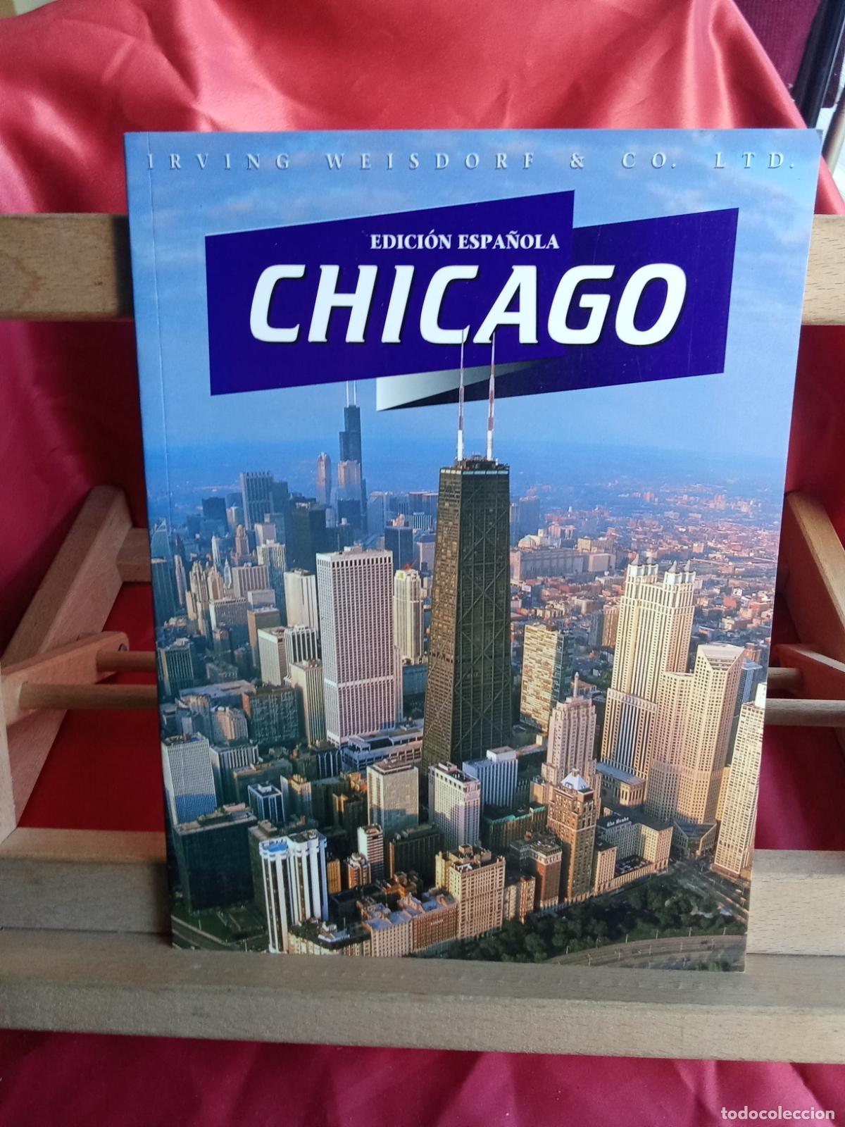 Livros em segunda m&atilde;o: Edici&oacute;n Espa&ntilde;ola: Chicago. Irving Weisdorf & Co. LTD REV.1371