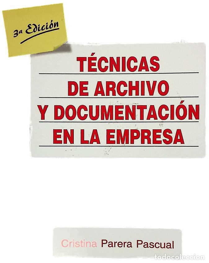 books: T&eacute;cnicas de archivo y documentac&igrave;on