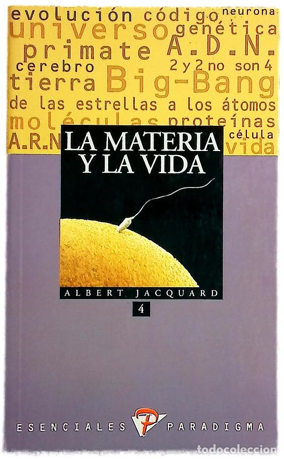 books: La materia y la vida - Jacquard, Albert