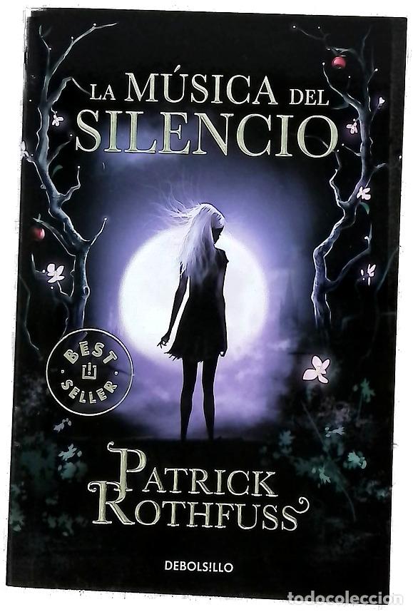 Libros: La m&uacute;sica del silencio - Rothfuss, Patrick; Simonetti, Marc; Rovira Ortega, Gemma