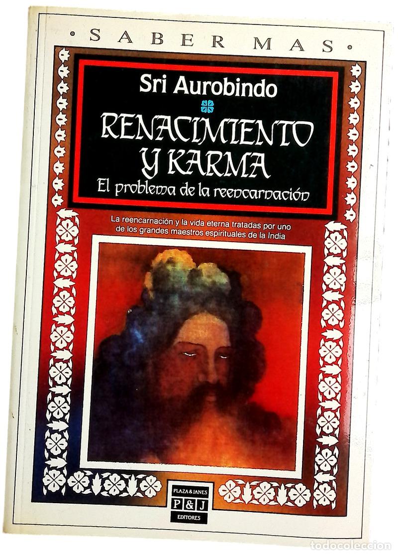 Libros: Renacimiento y karma el problema de la reencarnaci&oacute;n