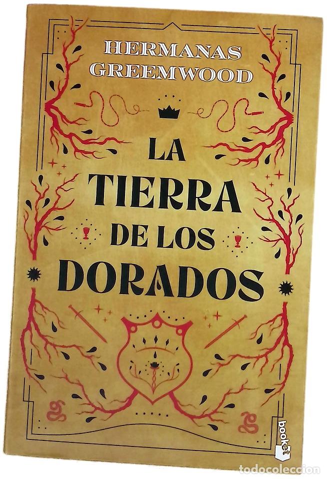Libros: La tierra de los Dorados - Blanco Fuentes, Beatriz; Mart&iacute;n Garc&iacute;a, Natalia