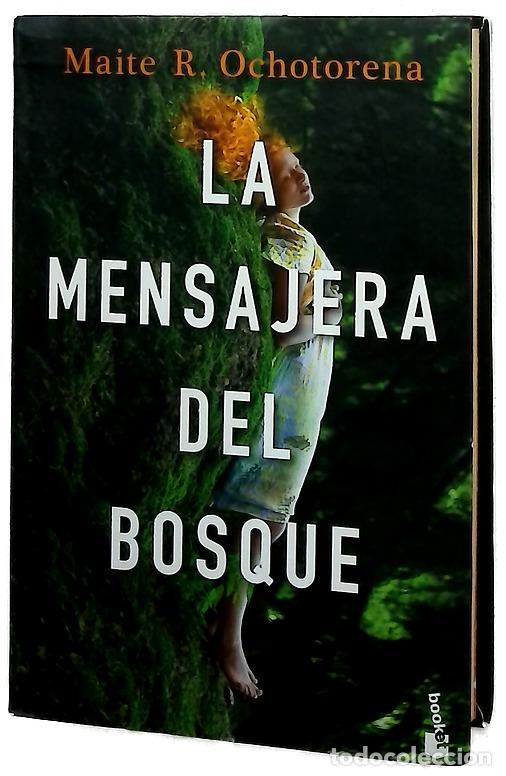 Libros: La mensajera del bosque - Ochotorena, Maite R