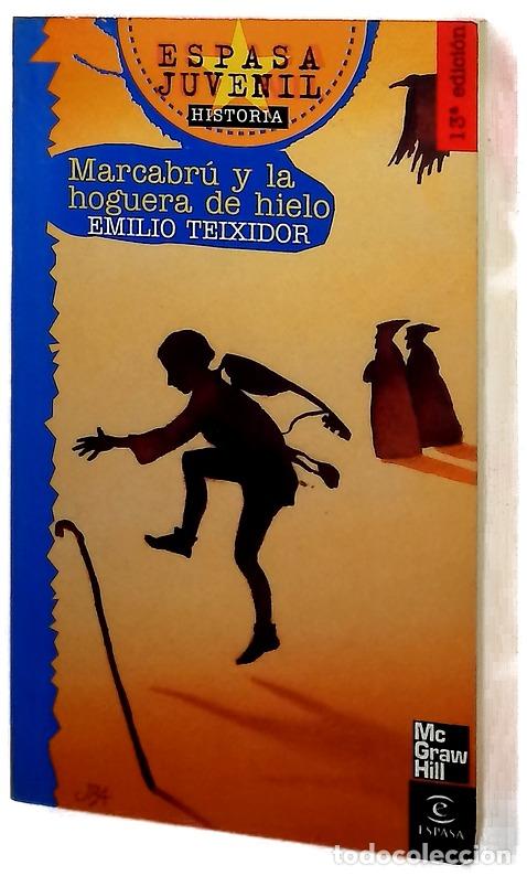 Libros: Marcabr&uacute; y la hoguera de hielo