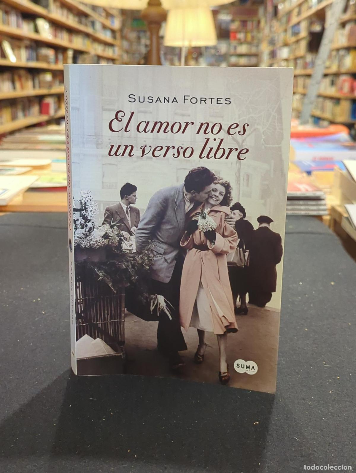 Livres: El amor no es un verso libre - Susana Fortes