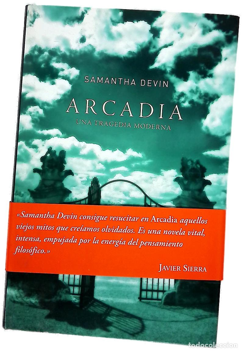 B&uuml;cher: Arcadia una tragedia moderna