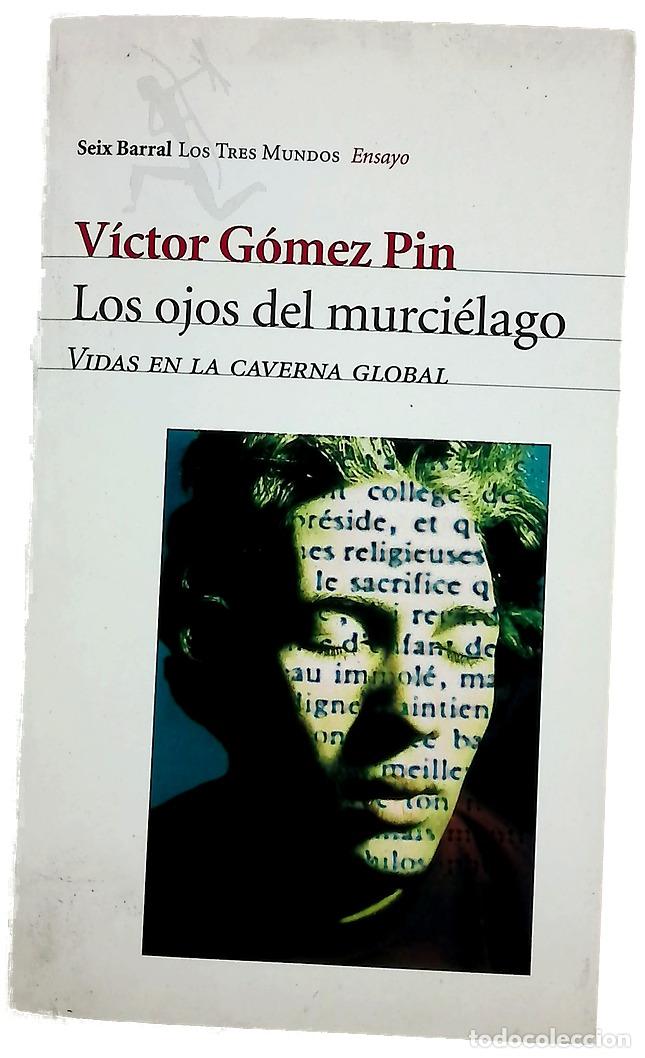B&uuml;cher: Los ojos del murci&eacute;lago vidas en la caverna global