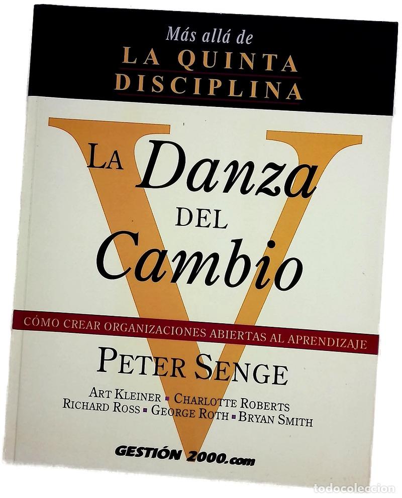 B&uuml;cher: La danza del cambio el reto de avanzar en las organizaciones que aprenden