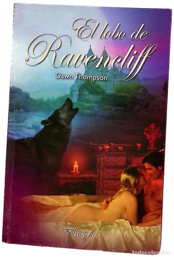 B&uuml;cher: El lobo de Ravencliff - Thompson, Dawn