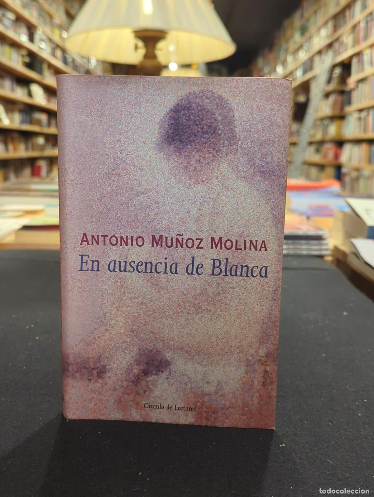 B&uuml;cher: En ausencia de Blanca - Mu&ntilde;oz Molina, Antonio