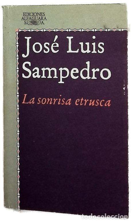 B&uuml;cher: La sonrisa etrusca - Sampedro, Jos&eacute; Luis