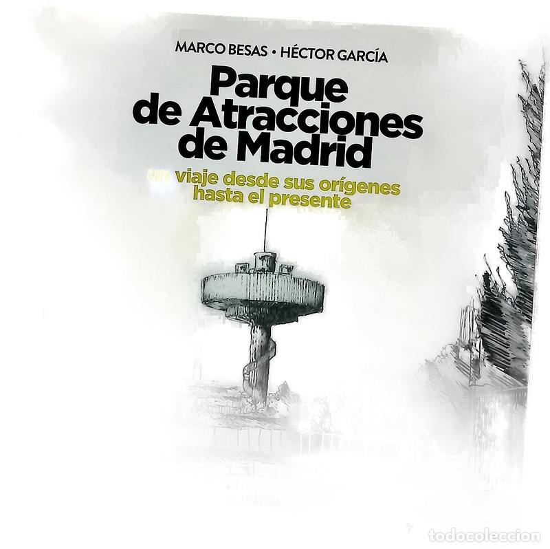 B&uuml;cher: Parque de Atracciones de Madrid : un viaje desde sus or&iacute;genes hasta el presente